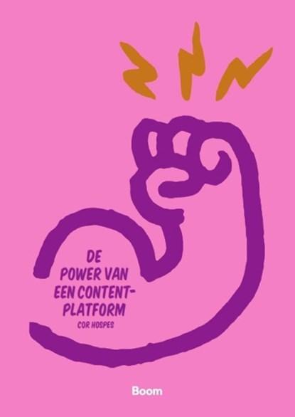 De power van een contentplatform | 9789024426645 | Cor, Boeken, Wetenschap, Zo goed als nieuw