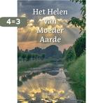 De Heling van Moeder Aarde 9789083014531 Kim Michaels, Boeken, Verzenden, Gelezen, Kim Michaels