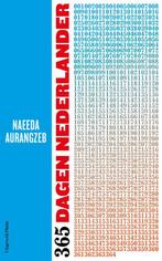 365 dagen Nederlander 9789083142111 Naeeda Aurangzeb, Verzenden, Gelezen, Naeeda Aurangzeb