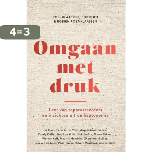 Omgaan met druk 9789000366880 Bob Boot, Boeken, Psychologie, Gelezen, Verzenden