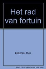Het rad van fortuin - Thea Beckman 9789060693575, Boeken, Gelezen, Thea Beckman, Verzenden