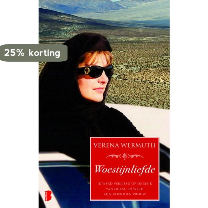 Woestijnliefde 9789022553367 Verena Wermuth, Boeken, Romans, Gelezen, Verzenden