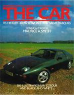 THE CAR, ITS HISTORY - HOW IT WORKS - THE GREAT MARQUES, Boeken, Nieuw, Author