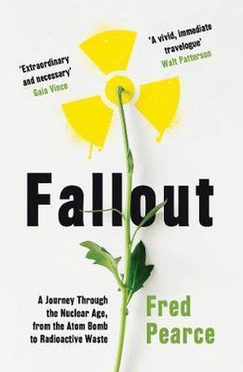Fallout 9781846276262 Fred Pearce, Boeken, Taal | Engels, Gelezen, Verzenden