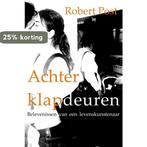 Achter Klapdeuren 9789490248017 R.J. Post, Verzenden, Gelezen, R.J. Post