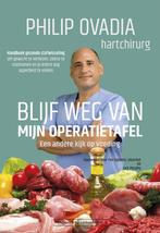 9789492665713 Blijf weg van mijn operatietafel, Verzenden, Nieuw, PHILIP OVADIA