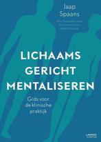 9789401473552 Lichaamsgericht mentaliseren, Boeken, Verzenden, Nieuw, Jaap Spaans