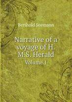 Narrative of a voyage of H.M.S. Herald Volume 1.by Seemann,, Zo goed als nieuw, Seemann, Berthold, Verzenden
