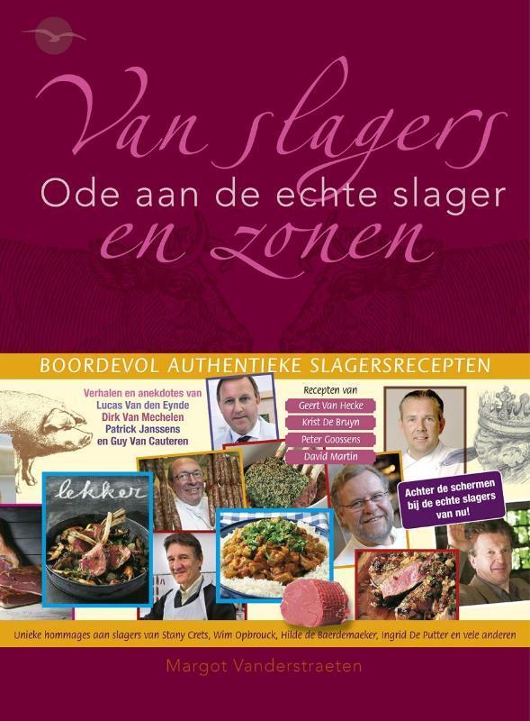 Van slagers en zonen 9789057203244 Margot Vanderstraeten, Boeken, Kookboeken, Gelezen, Verzenden