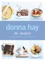 Donna Hay de basics 9789000337156 Donna Hay, Boeken, Kookboeken, Verzenden, Zo goed als nieuw, Donna Hay