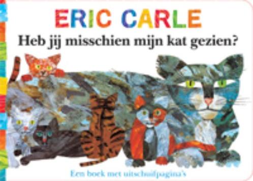 Heb jij misschien mijn kat gezien? 9789025749613 Eric Carle, Boeken, Prentenboeken en Plaatjesalbums, Gelezen, Verzenden