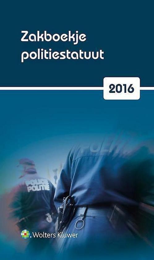 Zakboekje politiestatuut 2016 9789046576229 Alain Liners, Boeken, Wetenschap, Gelezen, Verzenden
