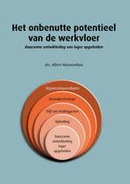 Het onbenutte potentieel van de werkvloer 9789462542228, Boeken, Verzenden, Gelezen, Albert Nieuwenhuis