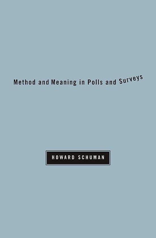 Method And Meaning In Polls And Surveys 9780674028272, Boeken, Taal | Engels, Zo goed als nieuw, Verzenden