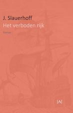 9789491618406 Het verboden rijk J. Slauerhoff, Verzenden, Nieuw, J. Slauerhoff