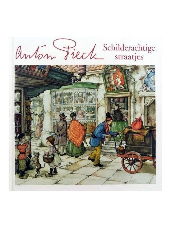 Anton Pieck - Schilderachtige Straatjes - Prentenboek, Boeken, Overige Boeken, Verzenden