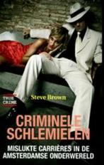 9789038919119 Criminele Schlemielen | Tweedehands, Boeken, Biografieën, Zo goed als nieuw, S. Brown, Verzenden