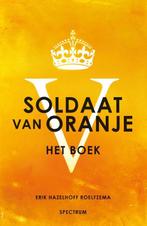 Soldaat van Oranje 9789049104306 Erik Hazelhoff Roelfzema, Verzenden, Gelezen, Erik Hazelhoff Roelfzema