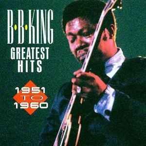cd - B.B. King - Greatest Hits 1951 To 1960, Cd's en Dvd's, Cd's | Jazz en Blues, Zo goed als nieuw, Verzenden