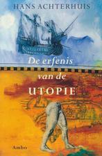 Erfenis Van De Utopie 9789026315244 Hans Achterhuis, Boeken, Hans Achterhuis, Gelezen, Verzenden