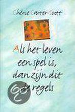 Als het leven een spel is, dan zijn dit de regels, Boeken, Verzenden, Gelezen, Chérie Carter-Scott