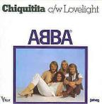 Single vinyl / 7 inch - ABBA - Chiquitita c/w Lovelight