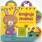 Konijntje Knabbel zoekt haar knuffel 9789044766387, Verzenden, Zo goed als nieuw