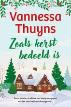 9789032521752 Zoals kerst bedoeld is | Tweedehands, Verzenden, Zo goed als nieuw, Vannessa Thuyns