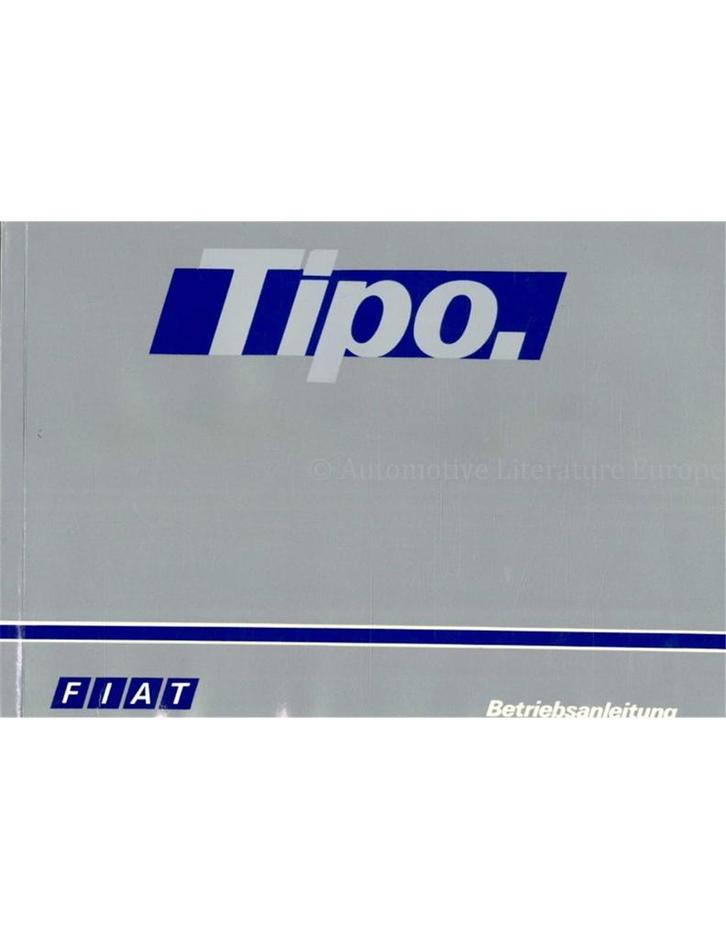 1990 FIAT TIPO INSTRUCTIEBOEKJE DUITS, Auto diversen, Handleidingen en Instructieboekjes