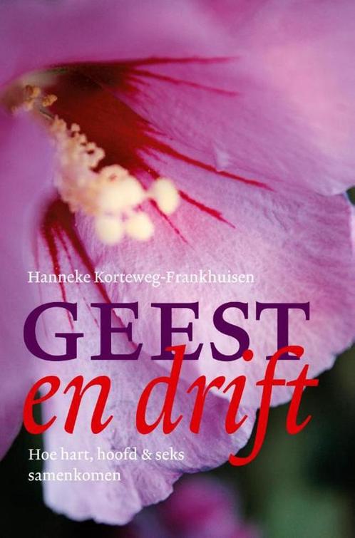Geest & Drift 9789021539720 Hanneke Korteweg-Frankhuisen, Boeken, Filosofie, Gelezen, Verzenden