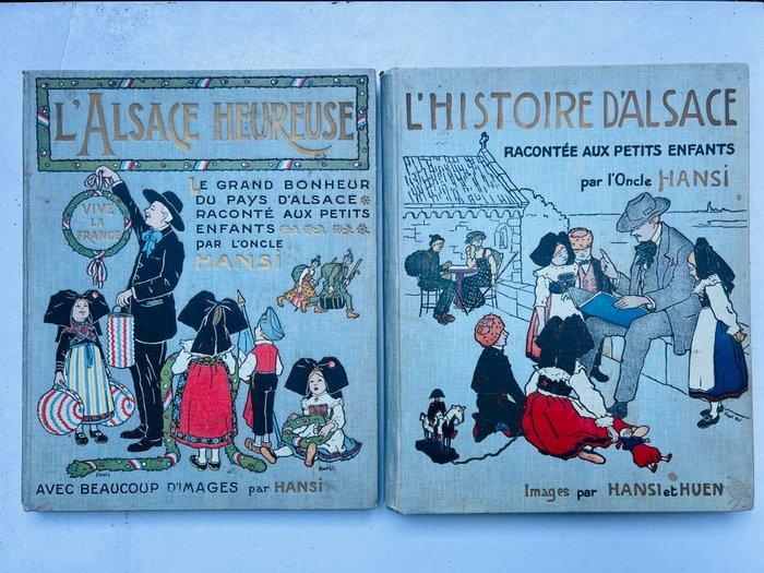 Hansi - L’Histoire d’Alsace / L’Alsace heureuse – Lot de, Antiek en Kunst, Antiek | Boeken en Bijbels