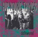 cd - Hip Young Things - Deflowered, Cd's en Dvd's, Verzenden, Zo goed als nieuw