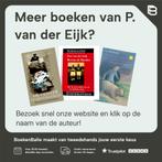 NAAR HET HIERNAMAALS EN TERUG 9789062916283 P. van der Eijk, Verzenden, Zo goed als nieuw, P. van der Eijk
