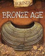 Bronze Age (Found), Butterfield, Moira, Gelezen, Moira Butterfield, Verzenden
