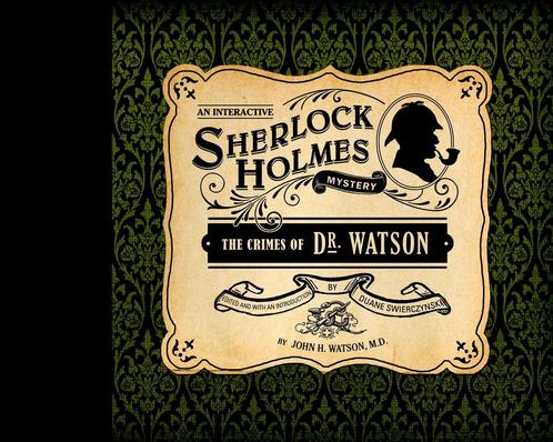 The Crimes of Dr. Watson 9781594741999 John H. Watson, Boeken, Overige Boeken, Gelezen, Verzenden