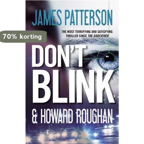 Dont Blink 9780446568845 James Patterson, Boeken, Taal | Engels, Gelezen, Verzenden