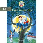 Dolfje Weerwolfje / Dolfje Weerwolfje / 1 9789025849238, Verzenden, Zo goed als nieuw, Paul van Loon