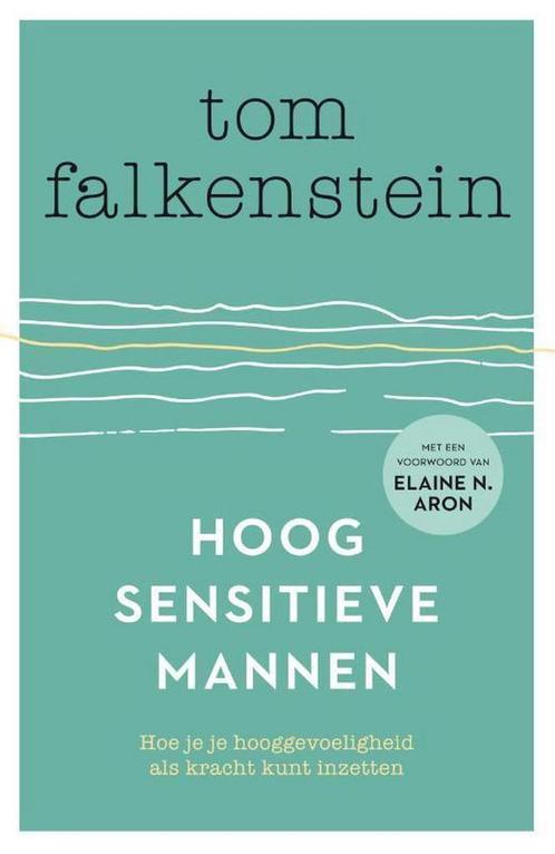 Hoogsensitieve mannen 9789400509948 Tom Falkenstein, Boeken, Psychologie, Gelezen, Verzenden
