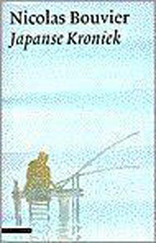 Japanse kroniek 9789045003979 Nicolas Bouvier, Boeken, Reisverhalen, Gelezen, Verzenden