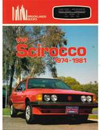 VW SCIROCCO 1974-1981 (BROOKLANDS), Nieuw, Volkswagen, Author