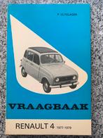 Vraagbaak voor Renault 4 1977 - 1979, Gelezen, P. Olyslager, Verzenden, Renault