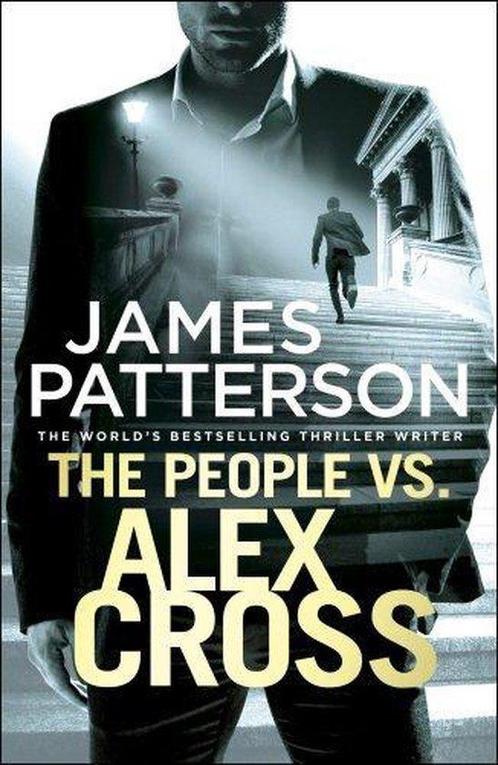 The People vs. Alex Cross 9781784753641 James Patterson, Boeken, Taal | Engels, Gelezen, Verzenden