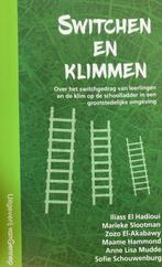 9789461644923 Switchen en klimmen | Tweedehands, Boeken, Verzenden, Zo goed als nieuw, Iliass El Hadioui