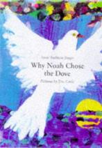 Why Noah Chose the Dove (hb), Singer, Isaac Bashevis, Gelezen, Isaac Bashevis Singer, Verzenden