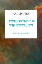 9789465201863 een meisje dat op bloten voeten, Verzenden, Nieuw, Ans Linders