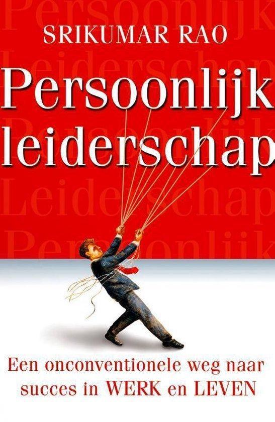 Persoonlijk leiderschap - Srikumar Rao - 9789022544266 - Pap, Boeken, Esoterie en Spiritualiteit, Verzenden