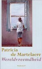 WERELDVREEMDHEID 9789029057899 Patricia de Martelaere, Boeken, Verzenden, Gelezen, Patricia de Martelaere