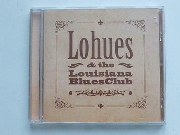 Lohues - The Louisiana Blues Club / Ja Boeh