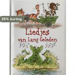 Liedjes van lang geleden 9789039617922, Boeken, Verzenden, Gelezen