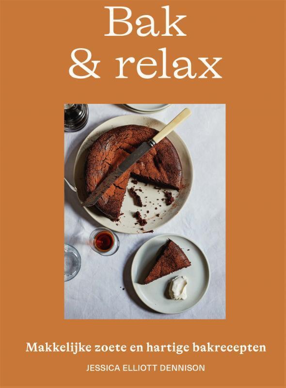 Bak & relax 9789023016946 Jessica Elliott Dennison, Boeken, Kookboeken, Zo goed als nieuw, Verzenden